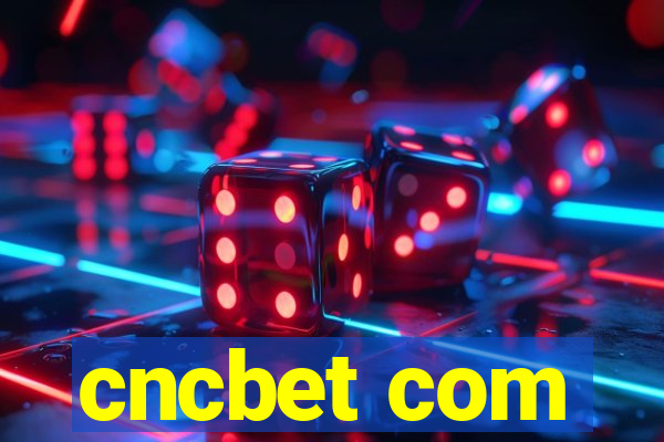 cncbet com